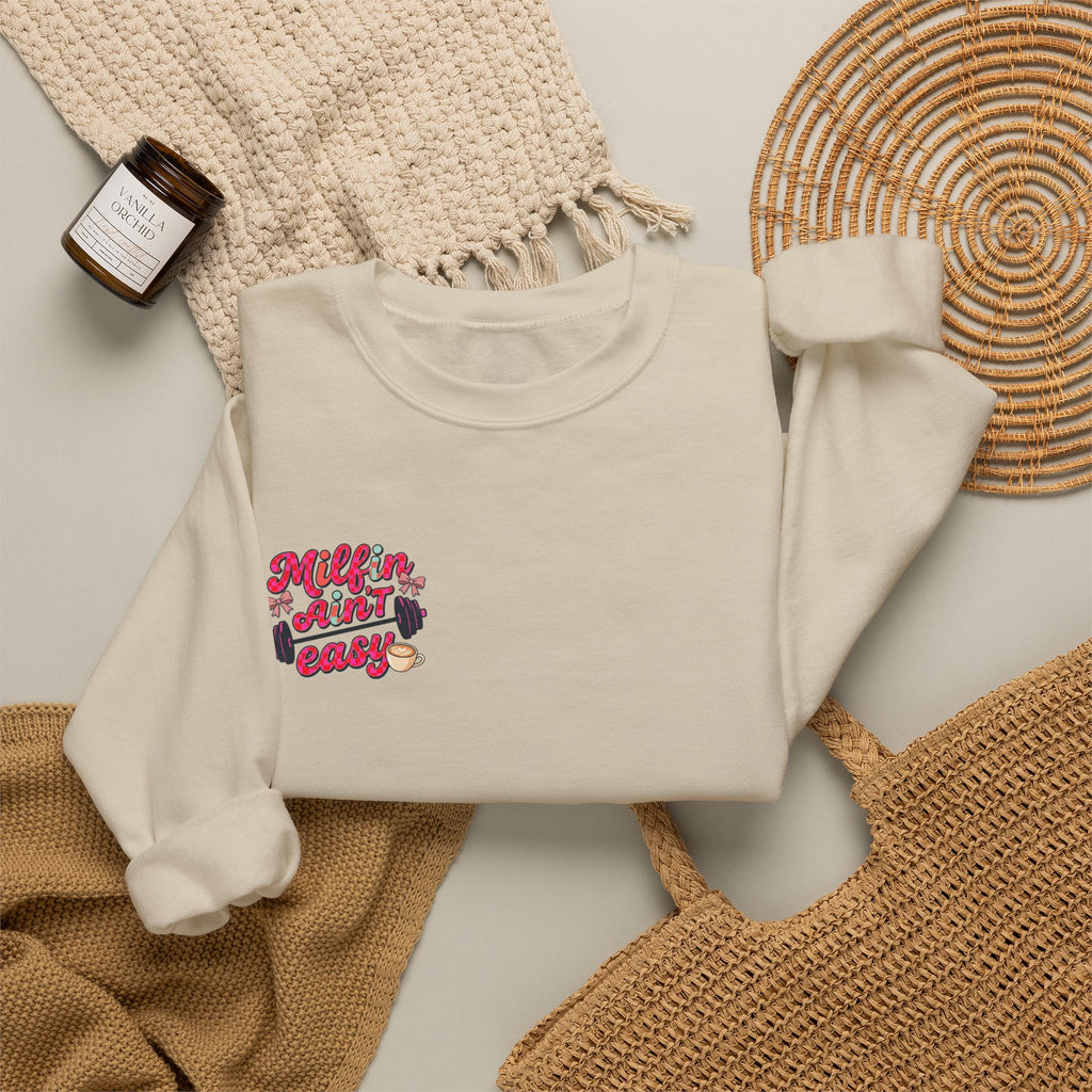 Milfin Ain't Easy Sweatshirt — Funny Mom Fitness Crewneck