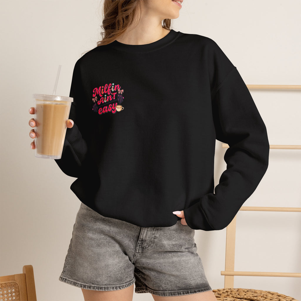 Milfin Ain't Easy Sweatshirt — Funny Mom Fitness Crewneck