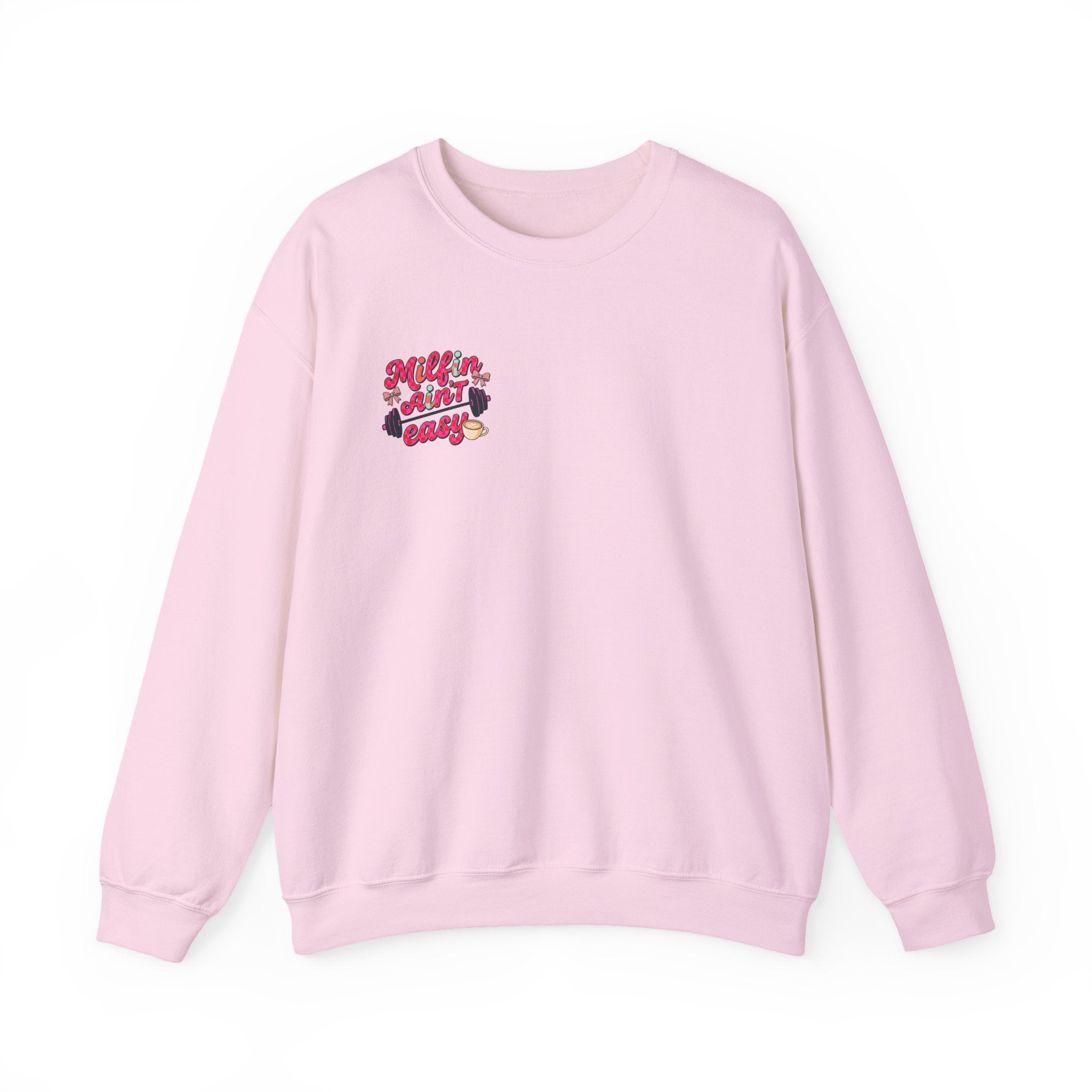 Milfin Ain't Easy Sweatshirt — Funny Mom Fitness Crewneck