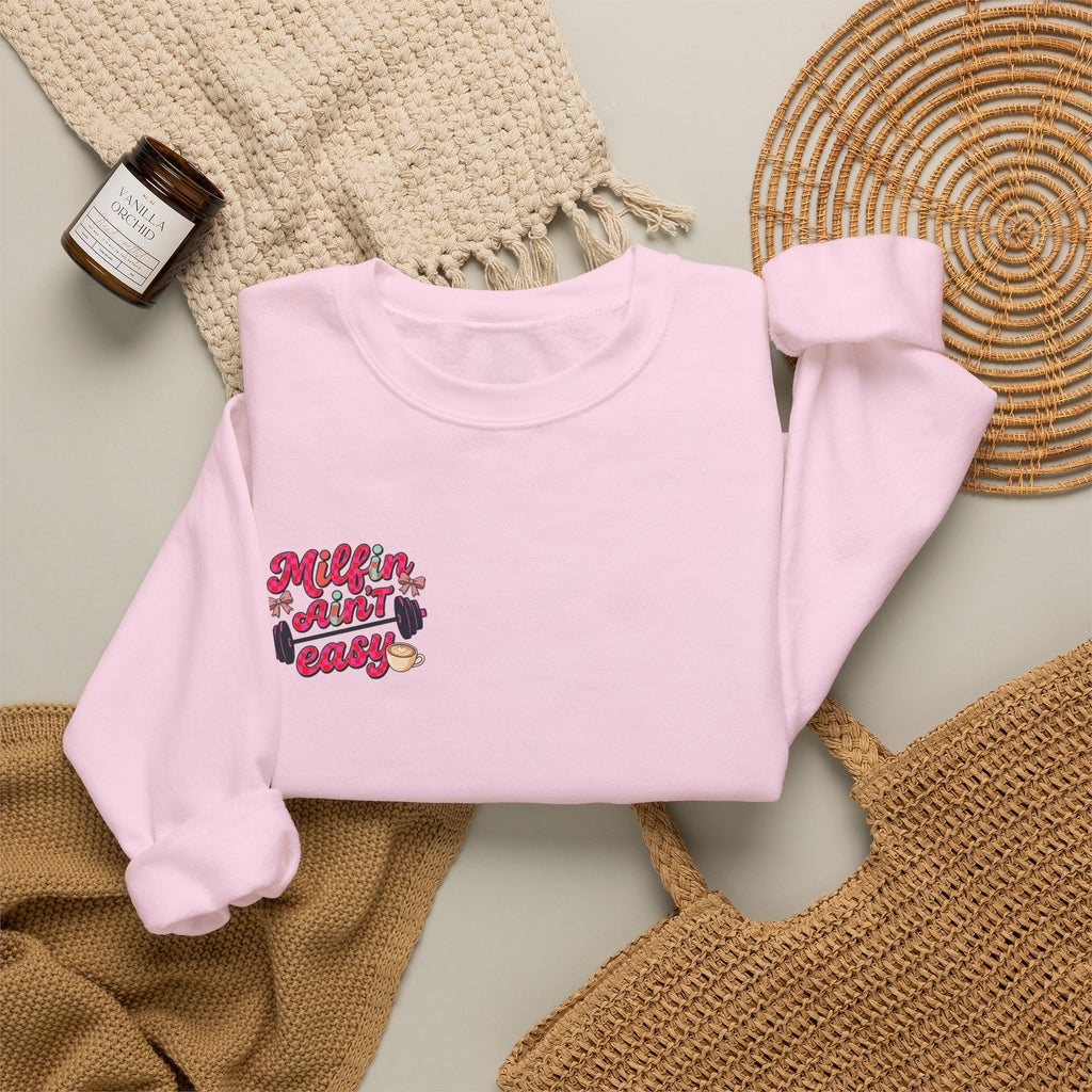Milfin Ain't Easy Sweatshirt — Funny Mom Fitness Crewneck